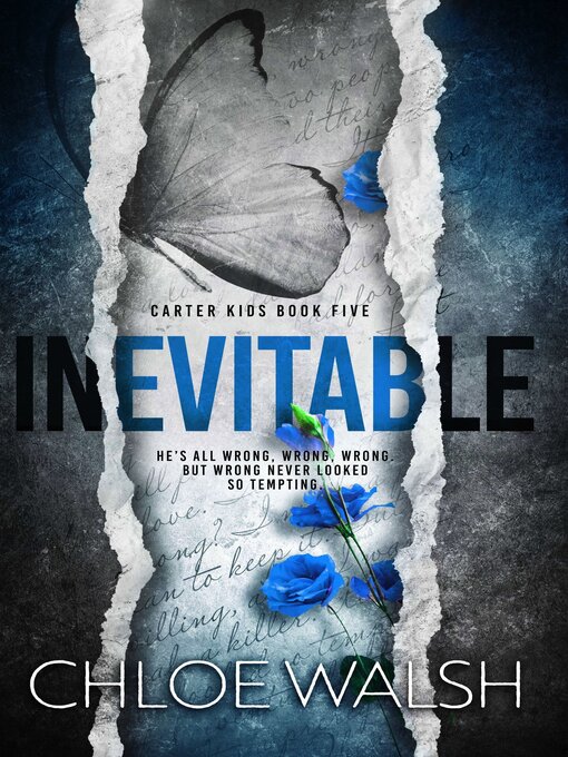 Title details for Inevitable (Carter Kids #5) by Chloe Walsh - Wait list